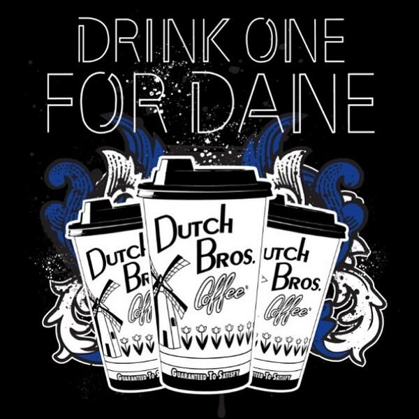 Dutch Bros. Holds 'Drink One for Dane' Day on Friday, May 1st NBC